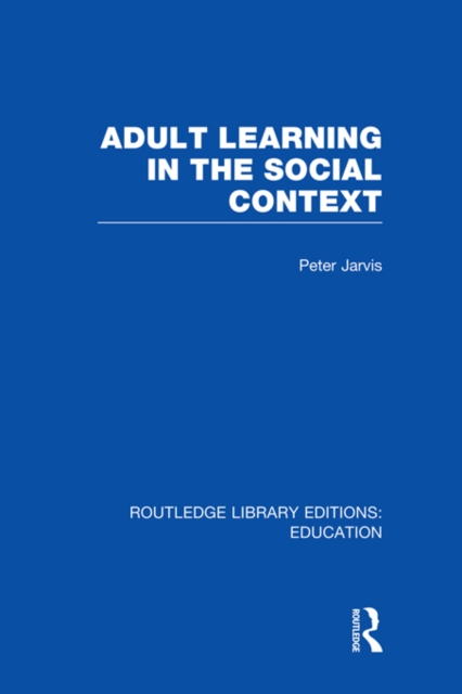 Adult Learning in the Social Context, EPUB eBook