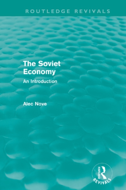 The Soviet Economy (Routledge Revivals), EPUB eBook