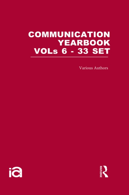 Communication Yearbooks Vols 6-33 Set, PDF eBook