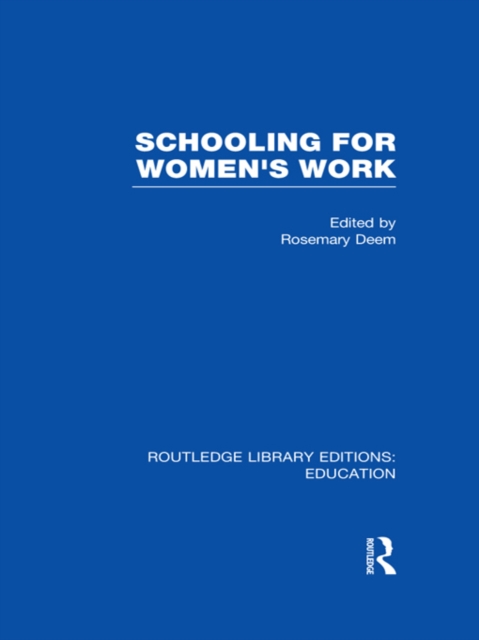 Schooling for Women's Work, EPUB eBook