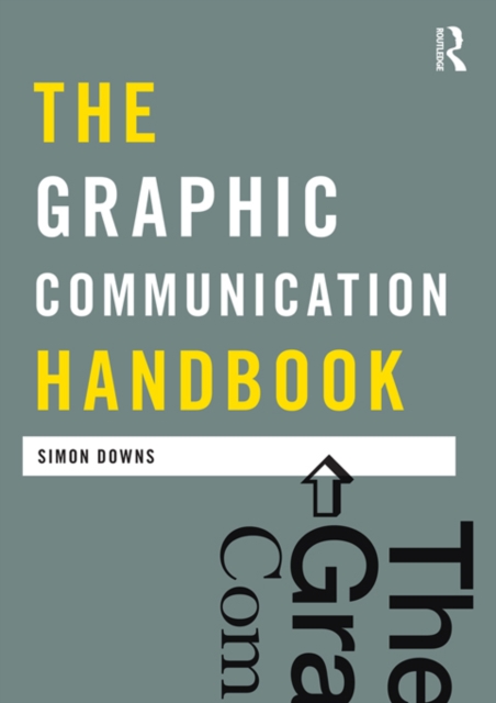 The Graphic Communication Handbook, PDF eBook