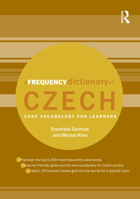 A Frequency Dictionary of Czech : Core Vocabulary for Learners, PDF eBook