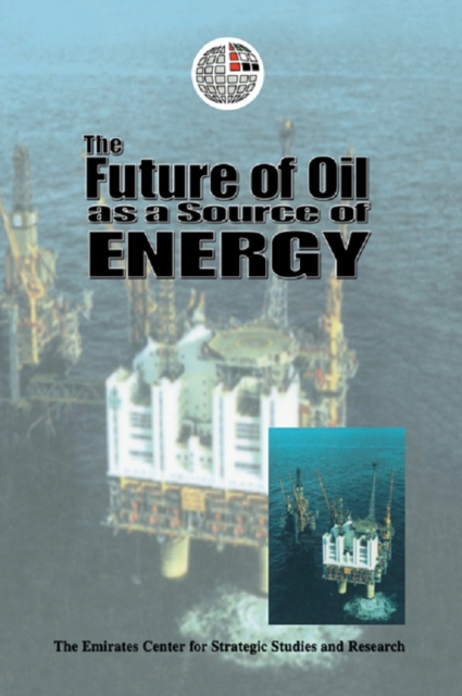 The Future of Oil as a Source of Energy, EPUB eBook