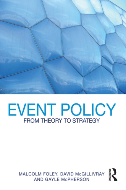 Event Policy : From Theory to Strategy, PDF eBook