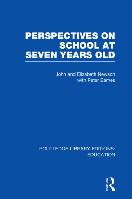 Perspectives on School at Seven Years Old, PDF eBook