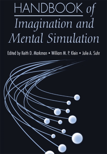 Handbook of Imagination and Mental Simulation, PDF eBook