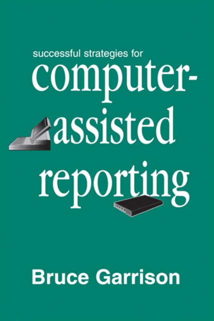 Successful Strategies for Computer-assisted Reporting, EPUB eBook