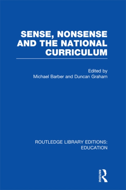 Sense and Nonsense and the National Curriculum, PDF eBook