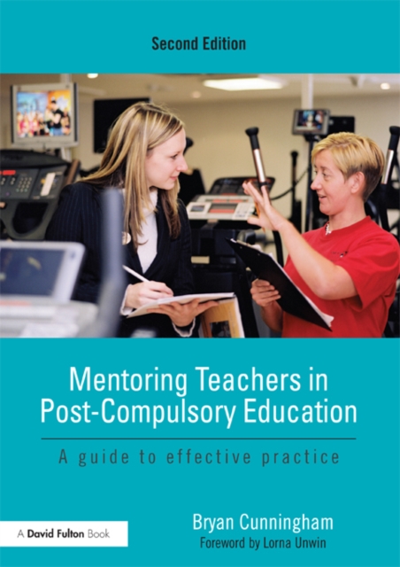 Mentoring Teachers in Post-Compulsory Education : A guide to effective practice, PDF eBook