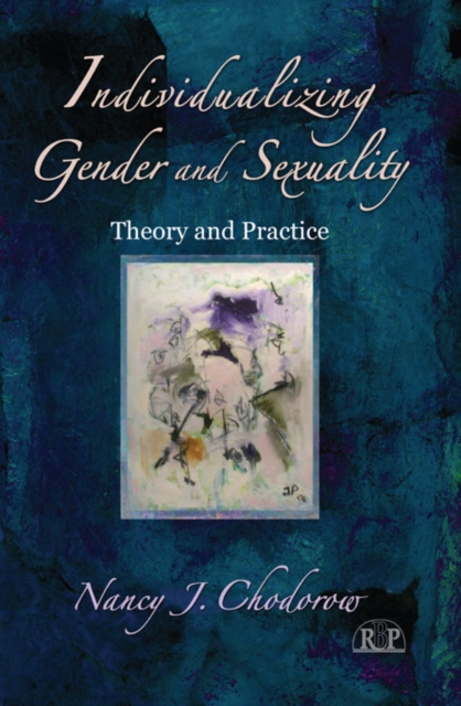 Individualizing Gender and Sexuality : Theory and Practice, PDF eBook