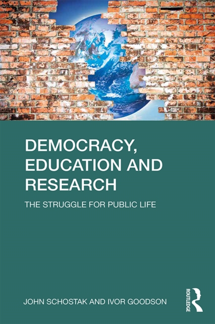 Democracy, Education and Research : The Struggle for Public Life, EPUB eBook
