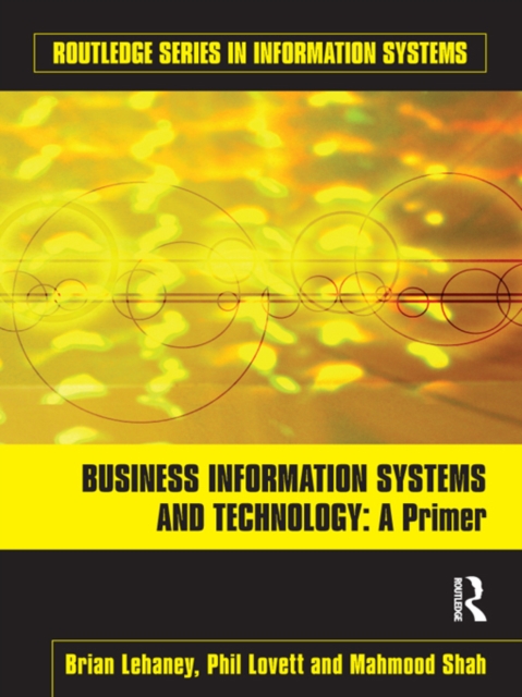 Business Information Systems and Technology : A Primer, PDF eBook