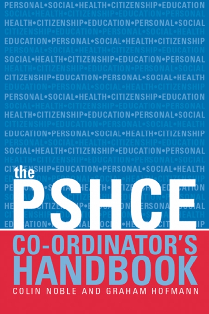 The Secondary PSHE Co-ordinator's Handbook, EPUB eBook