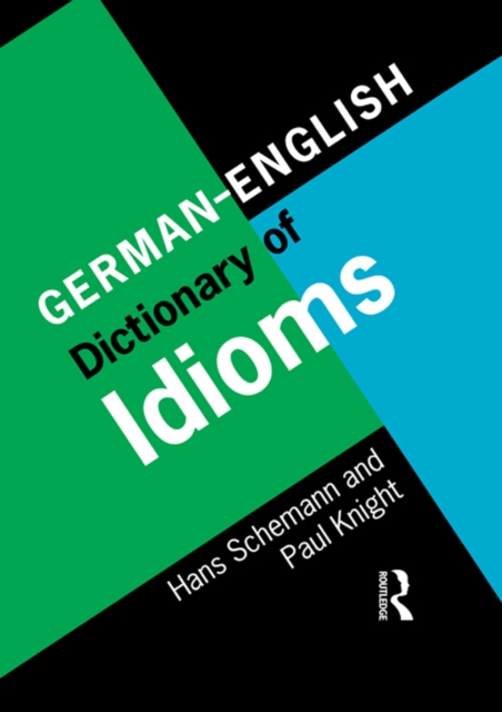 German/English Dictionary of Idioms, PDF eBook