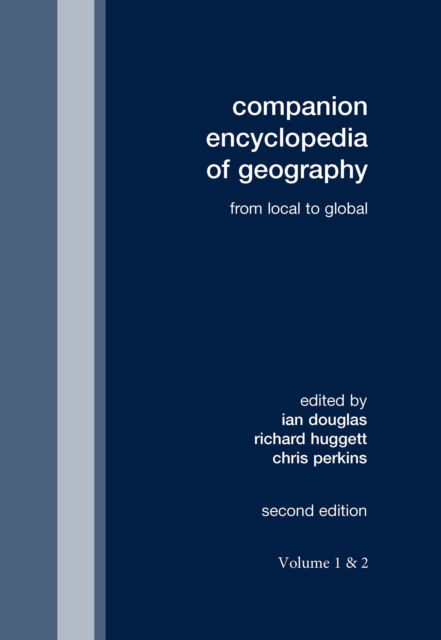 Companion Encyclopedia of Geography : From the Local to the Global, PDF eBook