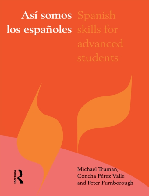 Asi somos los espanoles : Spanish Skills for Advanced Students, EPUB eBook