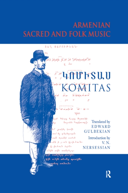 Armenian Sacred and Folk Music, PDF eBook