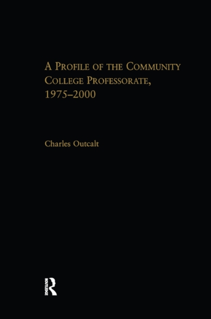 A Profile of the Community College Professorate, 1975-2000, EPUB eBook