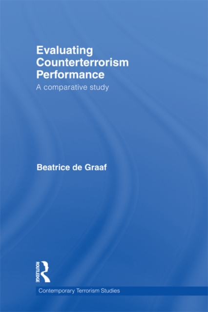Evaluating Counterterrorism Performance : A Comparative Study, PDF eBook