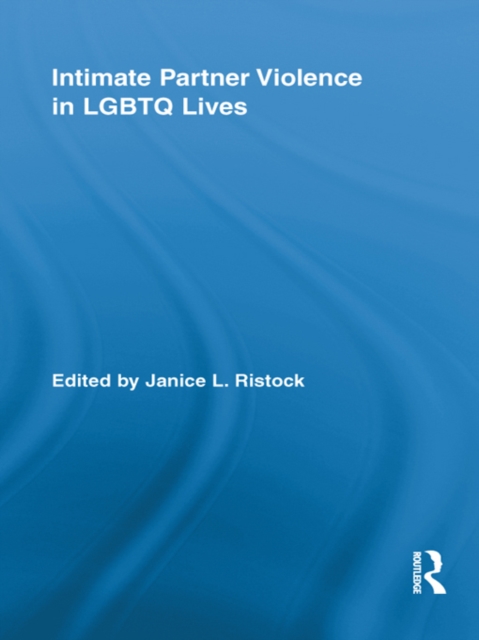 Intimate Partner Violence in LGBTQ Lives, EPUB eBook