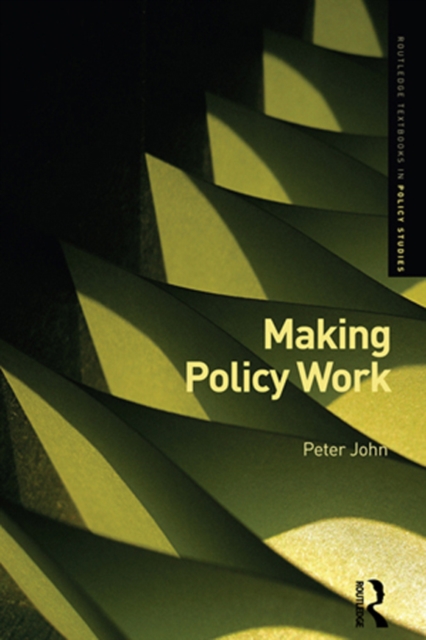 Making Policy Work, PDF eBook