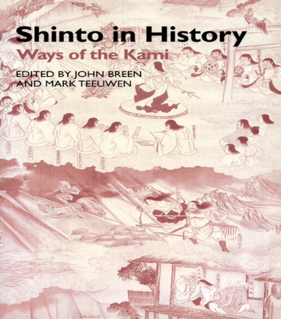 Shinto in History : Ways of the Kami, PDF eBook