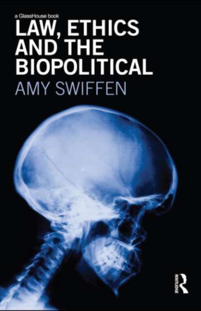 Law, Ethics and the Biopolitical, EPUB eBook