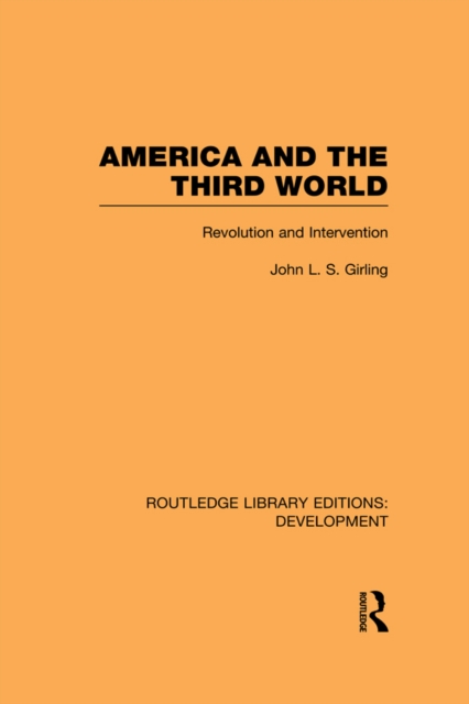 America and the Third World : Revolution and Intervention, PDF eBook