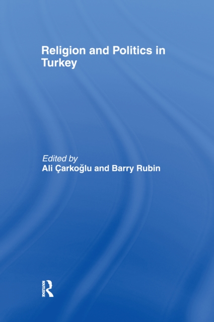 Religion and Politics in Turkey, EPUB eBook