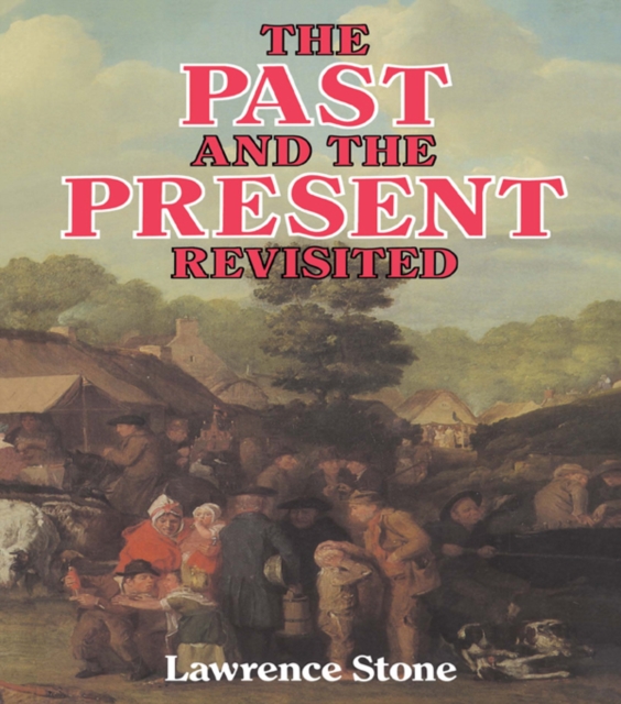 The Past and the Present Revisited, PDF eBook