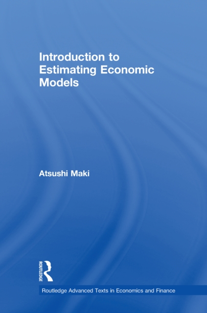 Introduction to Estimating Economic Models, EPUB eBook