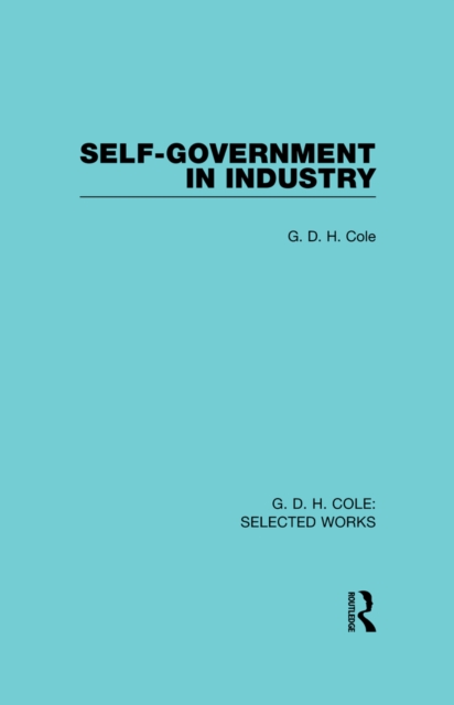 Self-Government in Industry, EPUB eBook