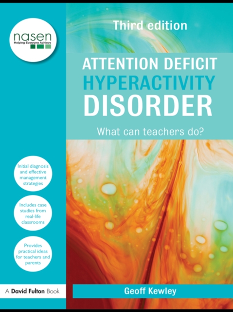 Attention Deficit Hyperactivity Disorder : What Can Teachers Do?, PDF eBook
