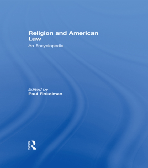 Religion and American Law : An Encyclopedia, EPUB eBook