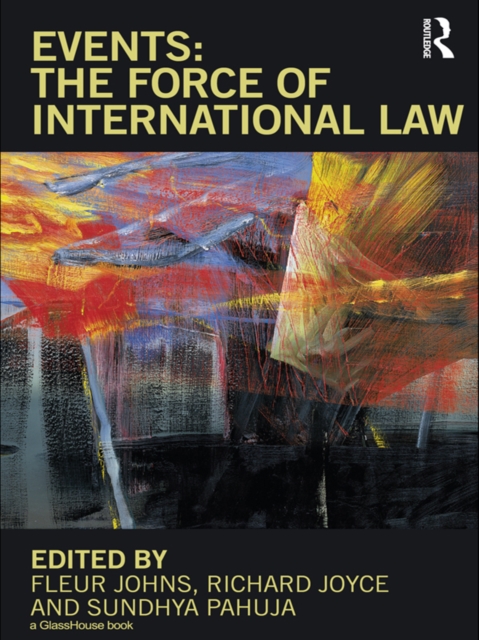 Events: The Force of International Law, PDF eBook