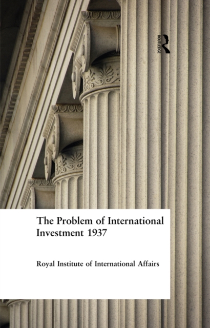 The Problem of International Investment 1937, PDF eBook