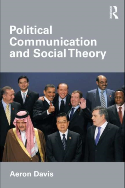 Political Communication and Social Theory, EPUB eBook