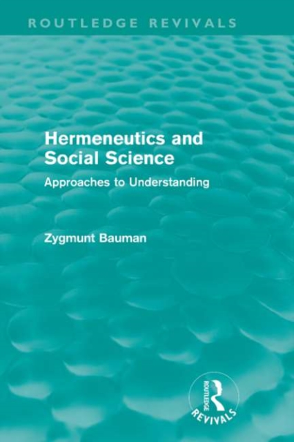 Hermeneutics and Social Science (Routledge Revivals) : Approaches to Understanding, EPUB eBook