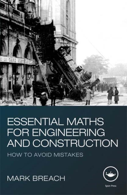 Essential Maths for Engineering and Construction : How to Avoid Mistakes, EPUB eBook