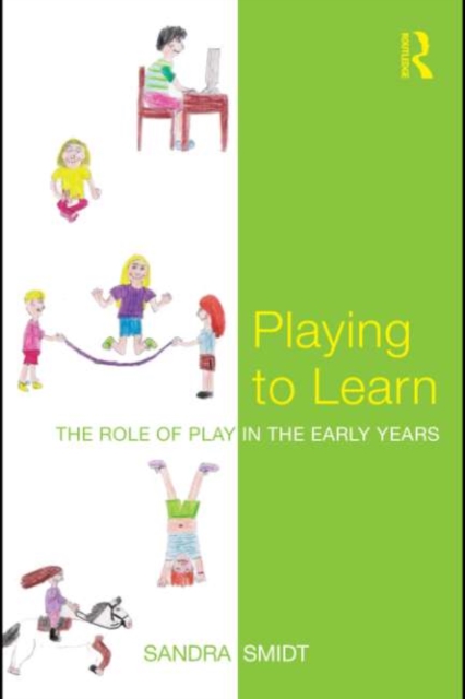 Playing to Learn : The role of play in the early years, EPUB eBook
