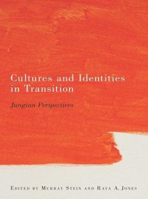 Cultures and Identities in Transition : Jungian Perspectives, PDF eBook