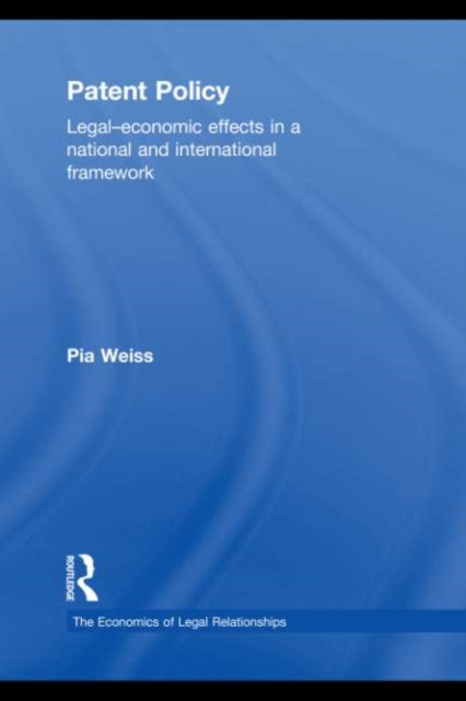 Patent Policy : Legal-Economic Effects in a National and International Framework, EPUB eBook