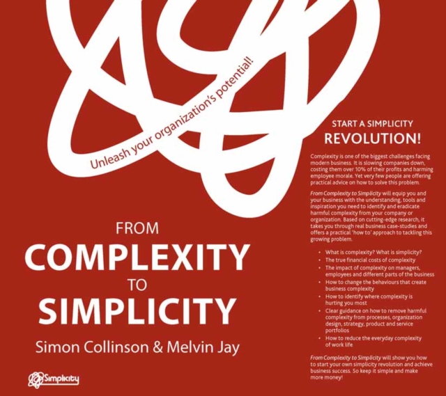 From Complexity to Simplicity : Unleash Your Organisation's Potential, PDF eBook