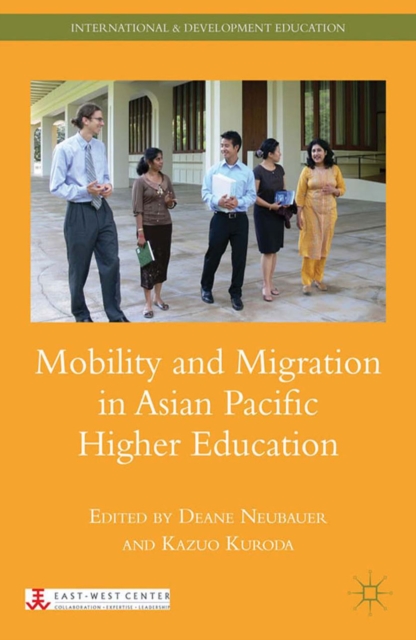 Mobility and Migration in Asian Pacific Higher Education, PDF eBook