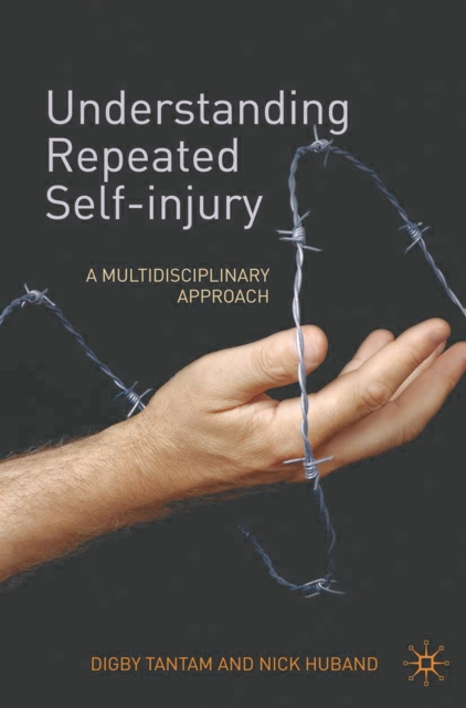 Understanding Repeated Self-Injury : A Multidisciplinary Approach, EPUB eBook