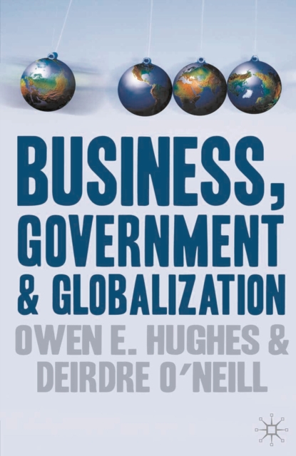 Business, Government and Globalization, PDF eBook