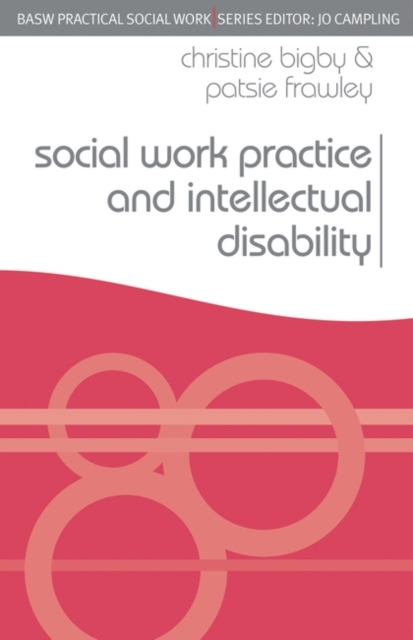 Social Work Practice and Intellectual Disability : Working to Support Change, PDF eBook