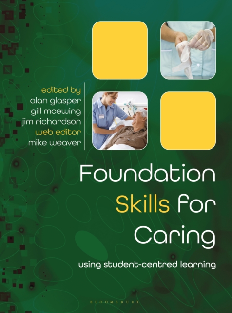 Foundation Skills for Caring : Using Student-Centred Learning, PDF eBook