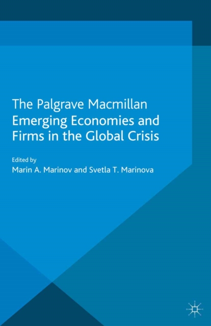 Emerging Economies and Firms in the Global Crisis, PDF eBook