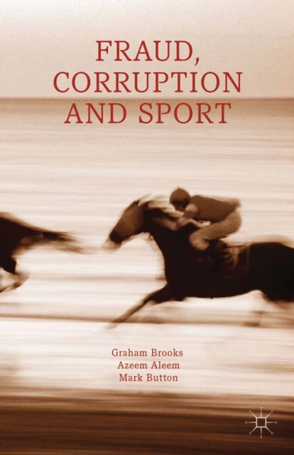 Fraud, Corruption and Sport, PDF eBook